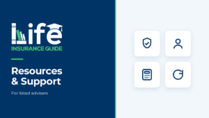 Life Insurance Guide resources and support for listed advisers